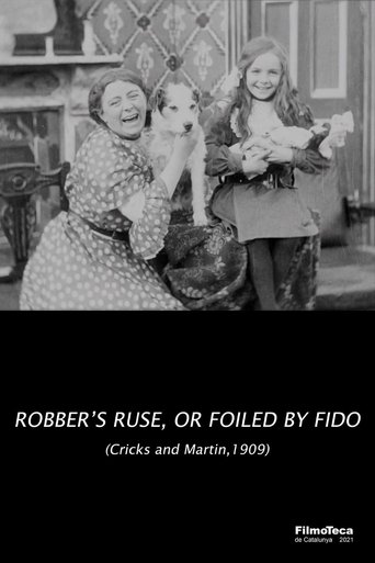 The Robber's Ruse, or Foiled by Fido Poster of The Robber's Ruse, or Foiled by Fido