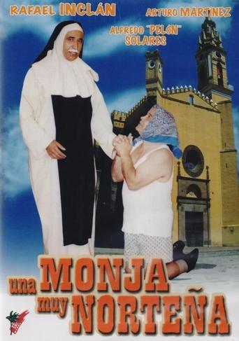 Una monja muy norteña Poster of Una monja muy norteña