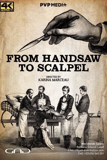 From Handsaw to Scalpel Poster of From Handsaw to Scalpel