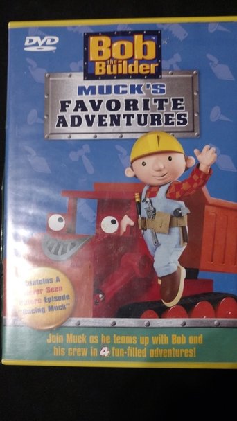 Bob the Builder: Muck's Favorite Adventures Poster of Bob the Builder: Muck's Favorite Adventures