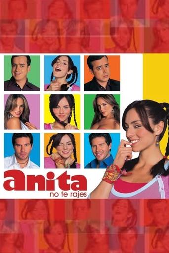 ¡Anita, no Te Rajes! Poster of ¡Anita, no Te Rajes!