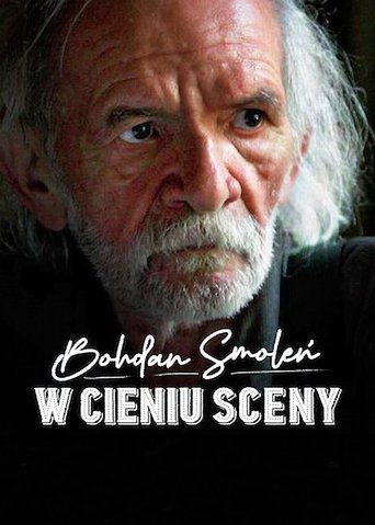 Bohdan Smoleń. W cieniu sceny Poster of Bohdan Smoleń. W cieniu sceny