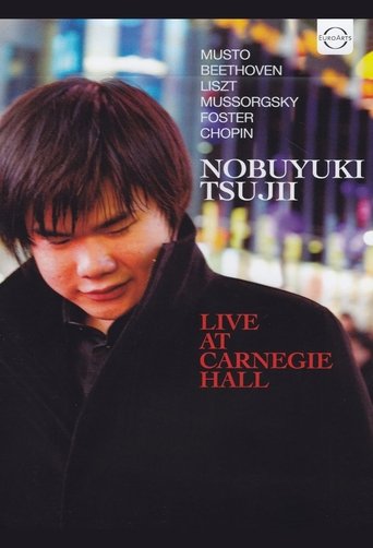 Nobuyuki Tsujii - Live at Carnegie Hall 2011 Poster of Nobuyuki Tsujii - Live at Carnegie Hall 2011