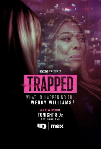 Trapped: What is Happening to Wendy Williams? Poster of Trapped: What is Happening to Wendy Williams?