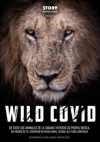 Wild Africa in Pandemic Times Poster of Wild Africa in Pandemic Times