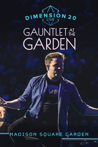 Dimension 20 Live: Gauntlet at the Garden Poster of Dimension 20 Live: Gauntlet at the Garden