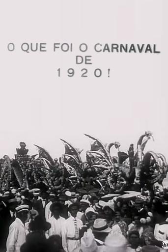 What Was the Carnival of 1920! Poster of What Was the Carnival of 1920!