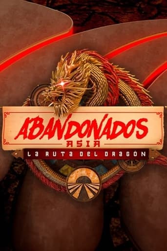 Abandonados, Asia: La Ruta del Dragón Poster of Abandonados, Asia: La Ruta del Dragón