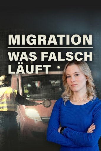 Migration: Was falsch läuft Poster of Migration: Was falsch läuft