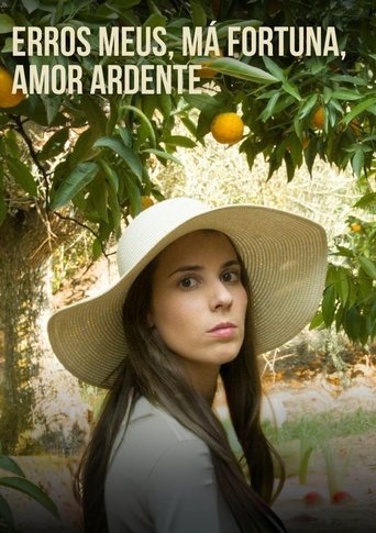 Erros Meus, Má Fortuna, Amor Ardente Poster of Erros Meus, Má Fortuna, Amor Ardente