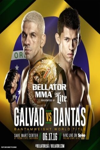 Bellator 156: Galvao vs. Dantas 2 Poster of Bellator 156: Galvao vs. Dantas 2