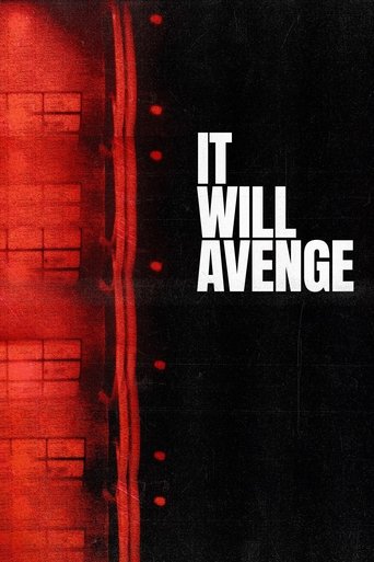 It Will Avenge Poster of It Will Avenge