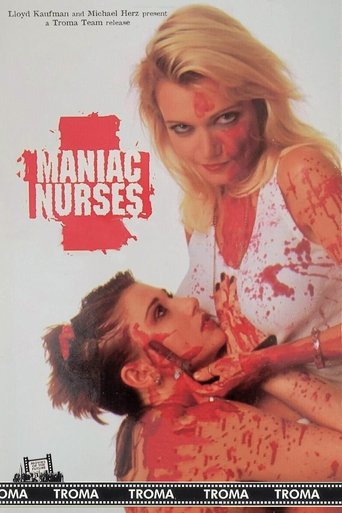 Maniac Nurses Poster of Maniac Nurses