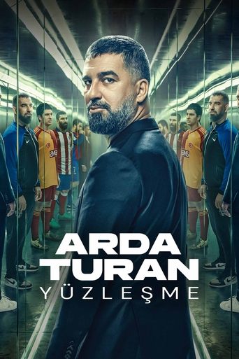 Arda Turan: Confrontation Poster of Arda Turan: Confrontation
