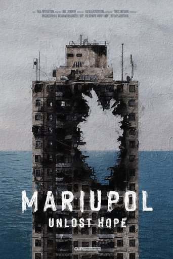 Mariupol. Unlost Hope Poster of Mariupol. Unlost Hope
