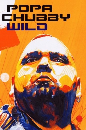 Popa Chubby - Wild Live! Poster of Popa Chubby - Wild Live!
