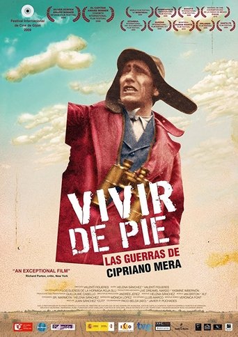 Vivir de pie. Las guerras de Cipriano Mera Poster of Vivir de pie. Las guerras de Cipriano Mera