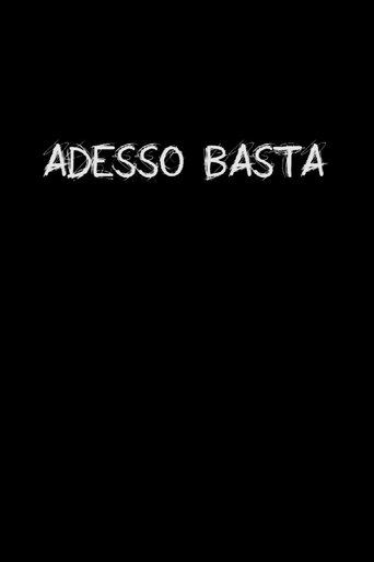 Adesso Basta Poster of Adesso Basta
