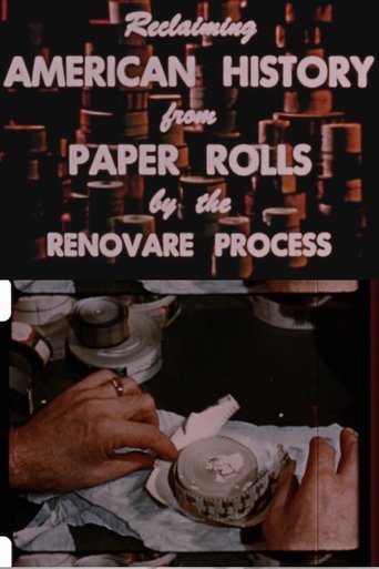 Reclaiming American History from Paper Rolls by the Renovare Process Poster of Reclaiming American History from Paper Rolls by the Renovare Process