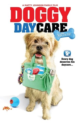 Doggy Daycare: The Movie Poster of Doggy Daycare: The Movie