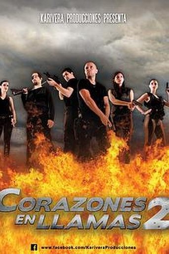 Corazones en Llamas 2 Poster of Corazones en Llamas 2