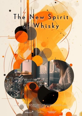 The New Spirit of Whisky Poster of The New Spirit of Whisky