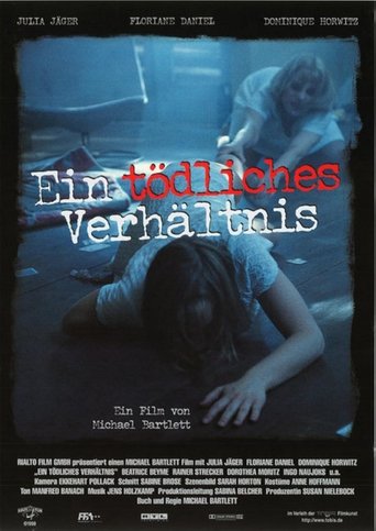 Ein tödliches Verhältnis Poster of Ein tödliches Verhältnis