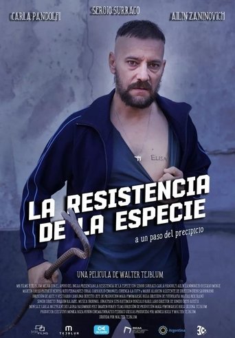 La resistencia de la especie Poster of La resistencia de la especie