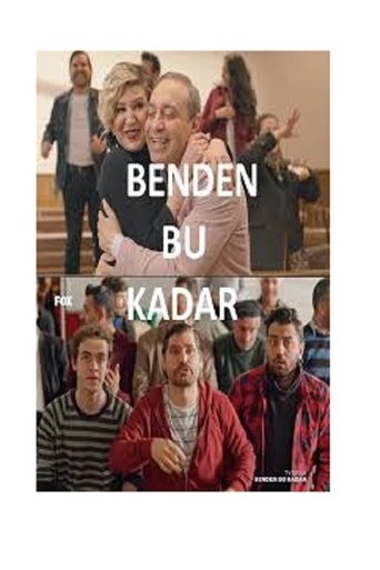 Benden Bu Kadar Poster of Benden Bu Kadar