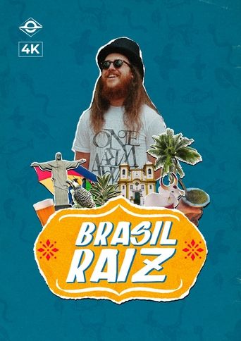 Brasil Raiz Poster of Brasil Raiz