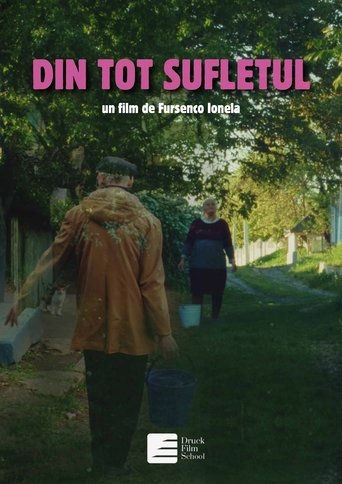Din Tot Sufletul Poster of Din Tot Sufletul