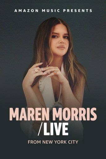 Maren Morris: Live From New York Poster of Maren Morris: Live From New York