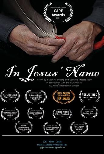 In Jesus’ Name: Shattering the Silence of St. Anne's Residential School Poster of In Jesus’ Name: Shattering the Silence of St. Anne's Residential School