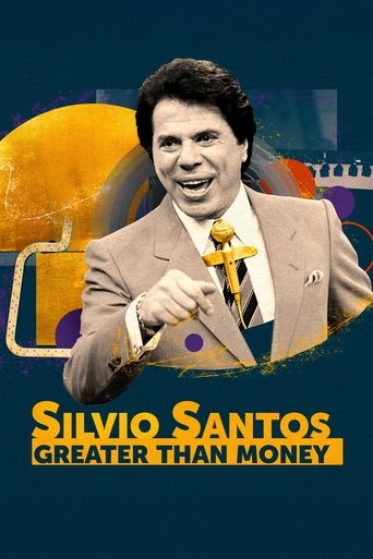 Silvio Santos: Greater than Money Poster of Silvio Santos: Greater than Money