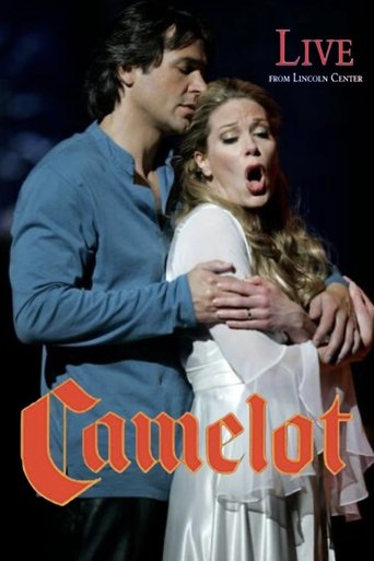 Camelot: Live from Lincoln Center Poster of Camelot: Live from Lincoln Center