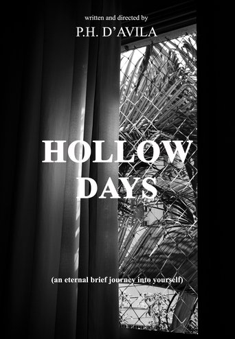 HOLLOW DAYS - an eternal brief journey into yourself Poster of HOLLOW DAYS - an eternal brief journey into yourself