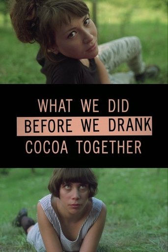 What we did before we drank cocoa together Poster of What we did before we drank cocoa together
