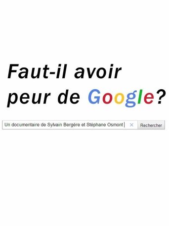 Faut-il avoir peur de Google? Poster of Faut-il avoir peur de Google?