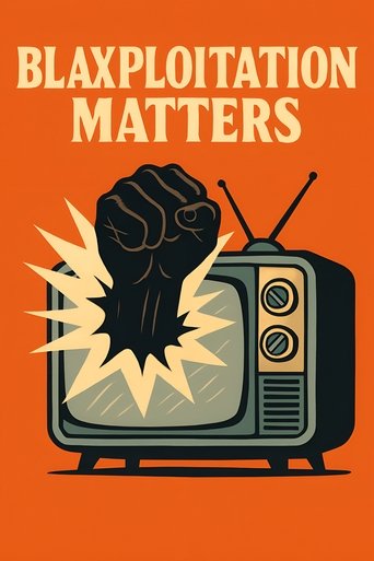 Blaxploitation Matters Poster of Blaxploitation Matters