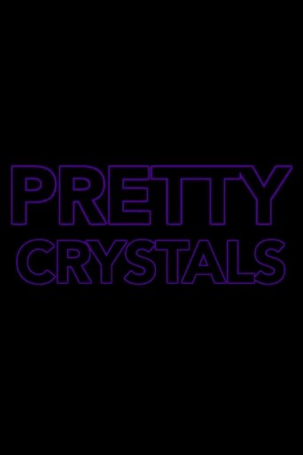 Pretty Crystals Poster of Pretty Crystals