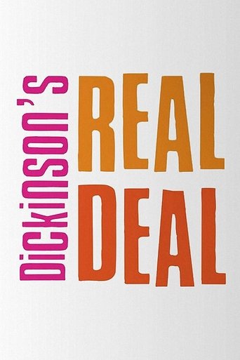 Dickinson's Real Deal Poster of Dickinson's Real Deal