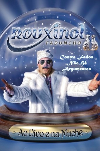 Rouxinol Faduncho: Contra Fados Não Há Argumentos Poster of Rouxinol Faduncho: Contra Fados Não Há Argumentos
