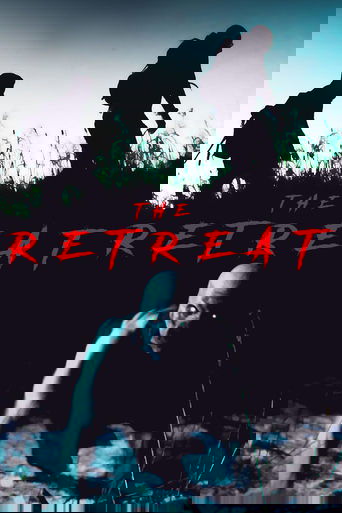 The Retreat Poster of The Retreat