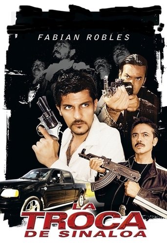 La Troca de Sinaloa Poster of La Troca de Sinaloa