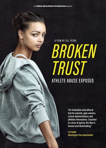 Broken Trust: Ending Athlete Abuse Poster of Broken Trust: Ending Athlete Abuse