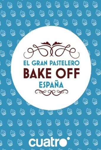 Bake Off España Poster of Bake Off España