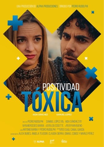 Positividad tóxica Poster of Positividad tóxica