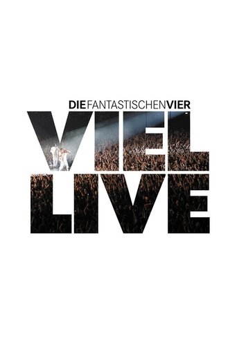Die Fantastischen Vier - Viel Live Poster of Die Fantastischen Vier - Viel Live