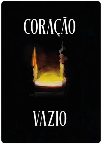 Coração Vazio Poster of Coração Vazio
