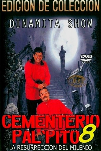 Dinamita Show: Cementerio Pal Pito 8 Poster of Dinamita Show: Cementerio Pal Pito 8